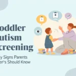Toddler autism screening
