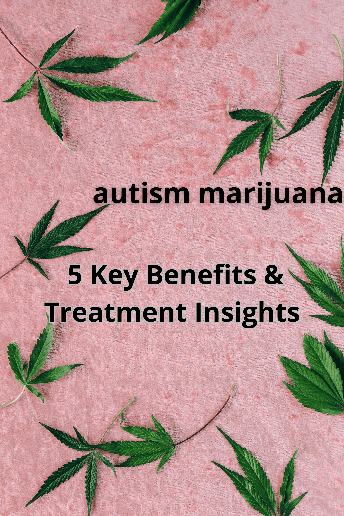 autism marijuana