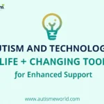 Autism and Technology